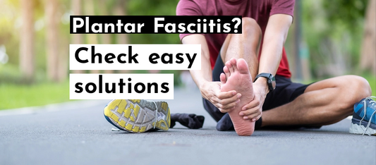 Are you suffering from Plantar fasciitis?